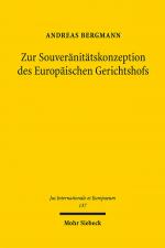 Cover-Bild Zur Souveränitätskonzeption des Europäischen Gerichtshofs