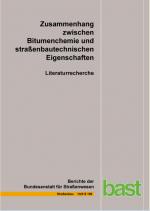 Cover-Bild Zusammenhang zwischen Bitumenchemie und straßenbautechnischen Eigenschaften