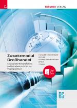 Cover-Bild Zusatzmodul Großhandel - Angewandte Wirtschaftslehre und Betriebswirtschaftliches Projektpraktikum