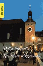 Cover-Bild Zwei Herzen in Regensburg