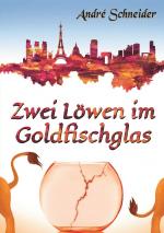 Cover-Bild Zwei Löwen im Goldfischglas