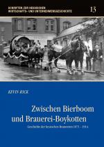 Cover-Bild Zwischen Bierboom und Brauerei-Boykotten
