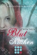 Cover-Bild Zwischen Blut und Krähen (Die Märchenherz-Reihe 2)