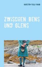 Cover-Bild Zwischen Glens und Bens