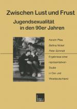 Cover-Bild Zwischen Lust und Frust — Jugendsexualität in den 90er Jahren