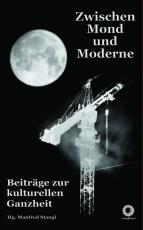 Cover-Bild Zwischen Mond und Moderne