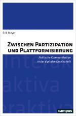 Cover-Bild Zwischen Partizipation und Plattformisierung