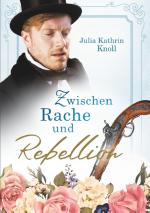 Cover-Bild Zwischen Rache und Rebellion