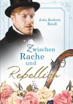 Cover-Bild Zwischen Rache und Rebellion