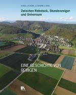 Cover-Bild Zwischen Rebstock, Stundenzeiger und Universum
