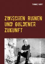 Cover-Bild Zwischen Ruinen und Goldener Zukunft