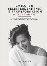 Cover-Bild Zwischen Selbsterkenntnis und Transformation