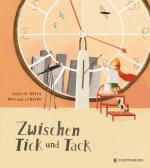 Cover-Bild Zwischen Tick und Tack