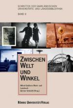 Cover-Bild Zwischen Welt und Winkel. Alfred Guldens Werk- und Lesebuch