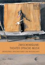 Cover-Bild ZwischenRäume: Theater Sprache Musik