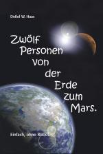 Cover-Bild Zwölf Personen von der Erde zum Mars.