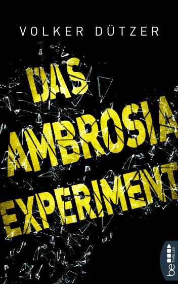 Cover-Bild Das Ambrosia-Experiment