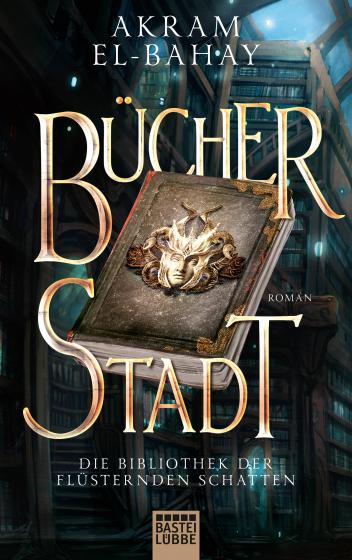 Cover-Bild Die Bibliothek der flüsternden Schatten - Bücherstadt