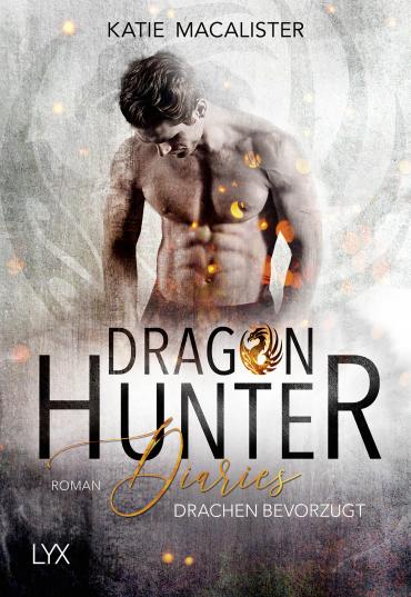 Cover-Bild Dragon Hunter Diaries - Drachen bevorzugt