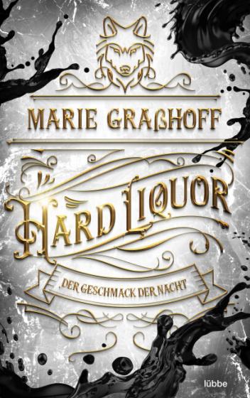Cover-Bild Hard Liquor – Der Geschmack der Nacht