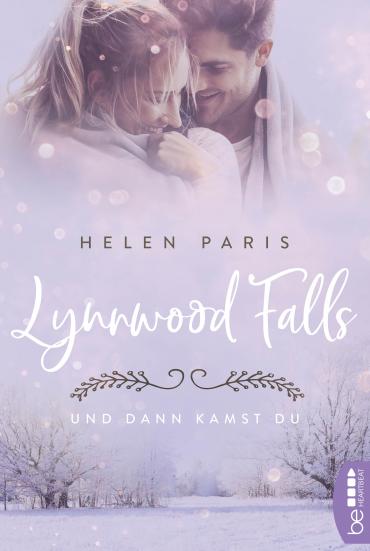 Cover-Bild Lynnwood Falls – Und dann kamst du