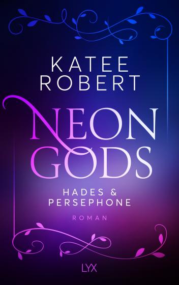 Cover-Bild Neon Gods - Hades & Persephone