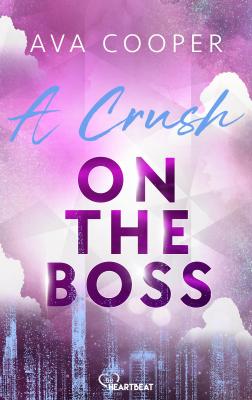 Cover-Bild A Crush on the Boss