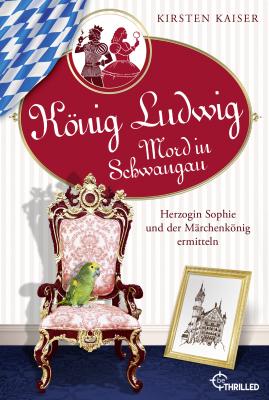 Cover-Bild König Ludwig - Mord in Schwangau