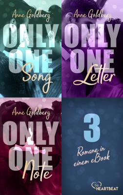 Cover-Bild Only One Song | Only one Letter | Only One Note – 3 Romane in einem eBook!