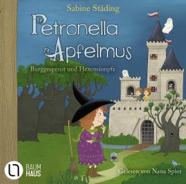 Cover-Bild Petronella Apfelmus - Burggespenst und Hexensümpfe