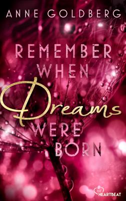 Cover-Bild Remember when Dreams were born