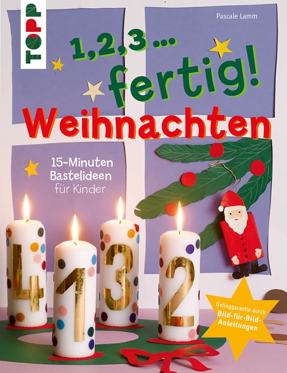 Cover-Bild 1,2,3, fertig ... Weihnachten