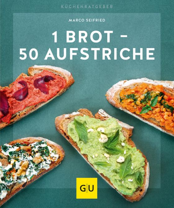 Cover-Bild 1 Brot - 50 Aufstriche