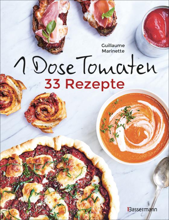 Cover-Bild 1 Dose Tomaten - 33 Gerichte, in denen Dosentomaten bzw. Paradeiser die Hauptrolle spielen. Mit wenigen weiteren Zutaten. Das Kochbuch für eilige Genießer