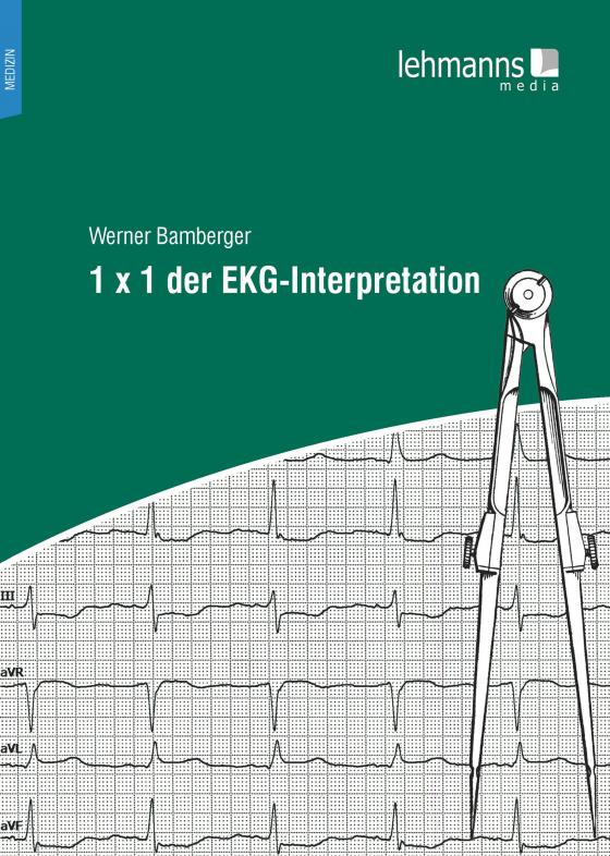 Cover-Bild 1 x 1 der EKG-Interpretation