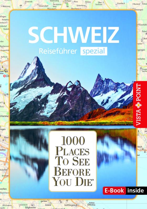 Cover-Bild 1000 Places-Regioführer Schweiz (E-Book inside)