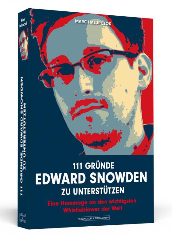 Cover-Bild 111 Gründe, Edward Snowden zu unterstützen
