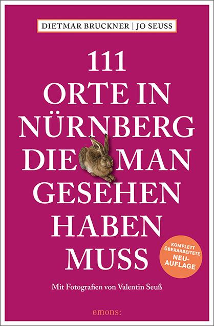 Cover-Bild 111 Orte in Nürnberg, die man gesehen haben muss