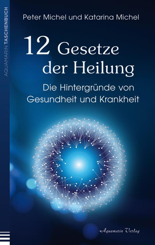 Cover-Bild 12 Gesetze der Heilung