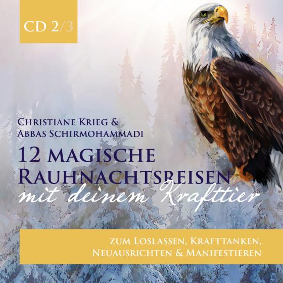 Cover-Bild 12 magische Rauhnachtsreisen mit deinem Krafttier -CD 2-