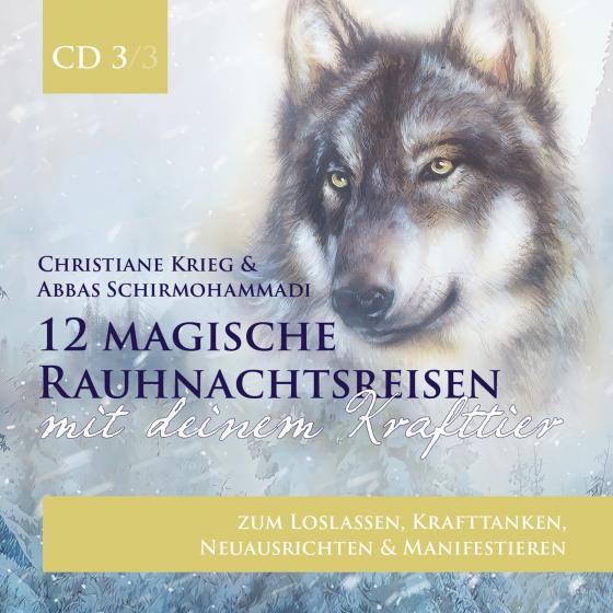 Cover-Bild 12 magische Rauhnachtsreisen mit deinem Krafttier -CD 3-