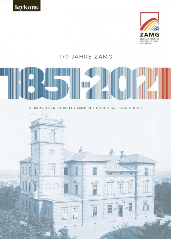 Cover-Bild 170 Jahre ZAMG 1851–2021