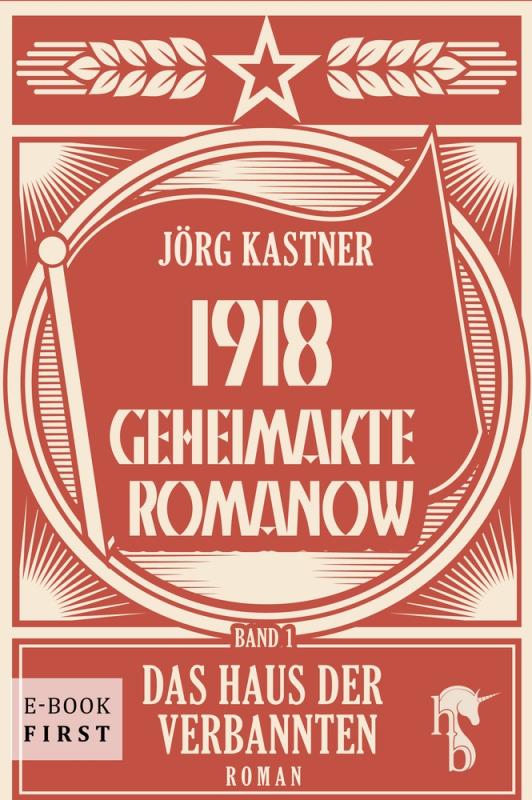 Cover-Bild 1918 – Geheimakte Romanow