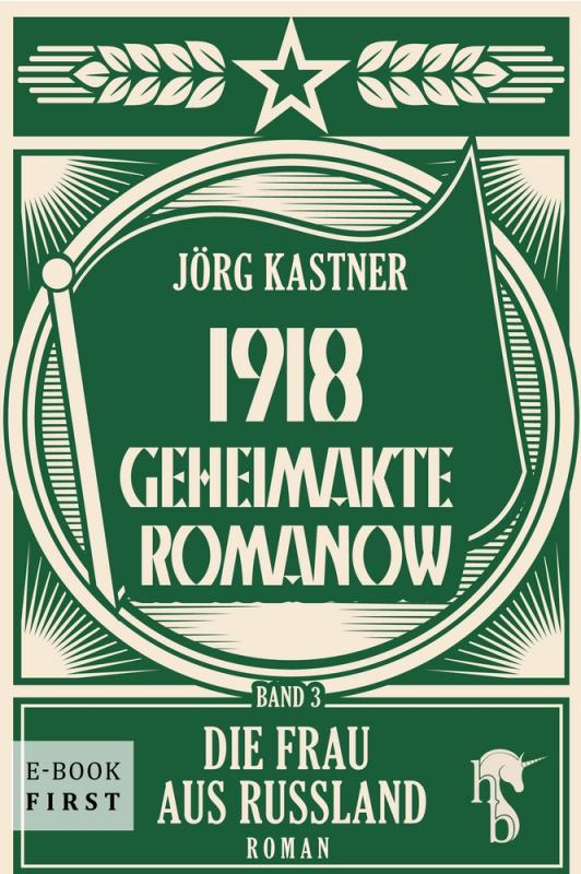 Cover-Bild 1918 – Geheimakte Romanow