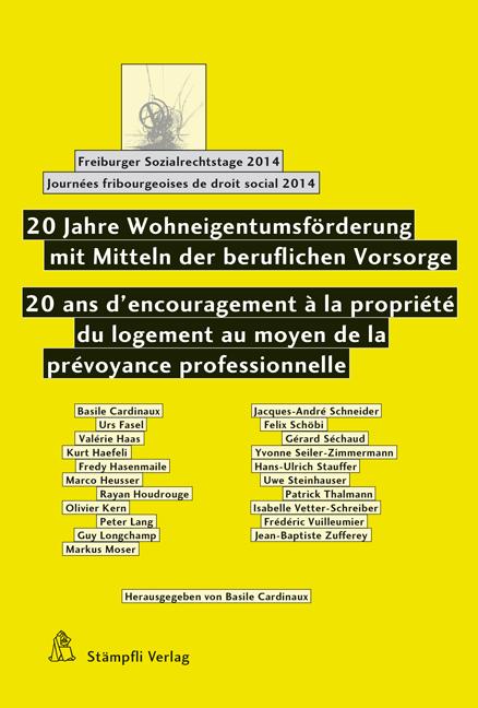 Cover-Bild 20 Jahre Wohneigentumsförderung mit Mitteln der beruflichen Vorsorge 20 ans d'encouragement à la propriété du logement au moyen de la prévoyance professionnelle