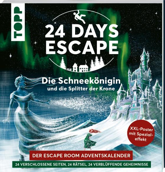 Cover-Bild 24 DAYS ESCAPE – Der Escape Room Adventskalender: Die Schneekönigin und die Splitter der Krone