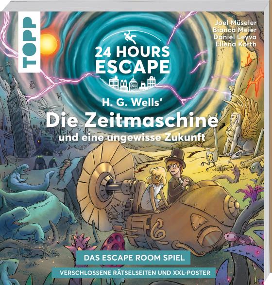 Cover-Bild 24 HOURS ESCAPE – Das Escape Room Spiel: H.G. Wells' Die Zeitmaschine und eine ungewisse Zukunft