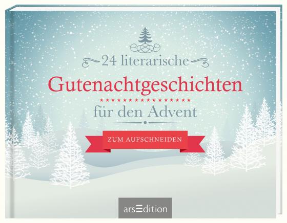 Cover-Bild 24 literarische Gutenachtgeschichten für den Advent