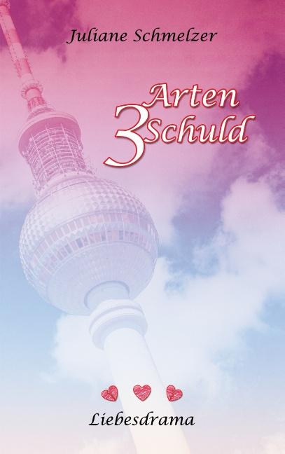 Cover-Bild 3 Arten Schuld