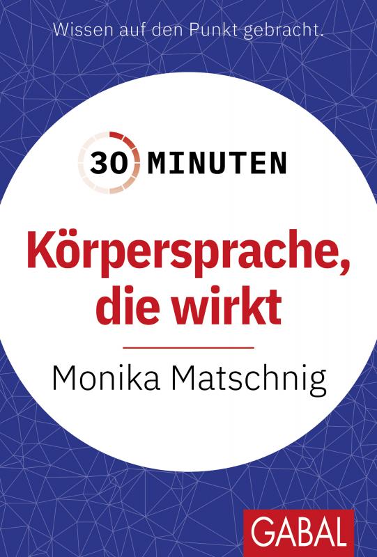 Cover-Bild 30 Minuten Körpersprache, die wirkt
